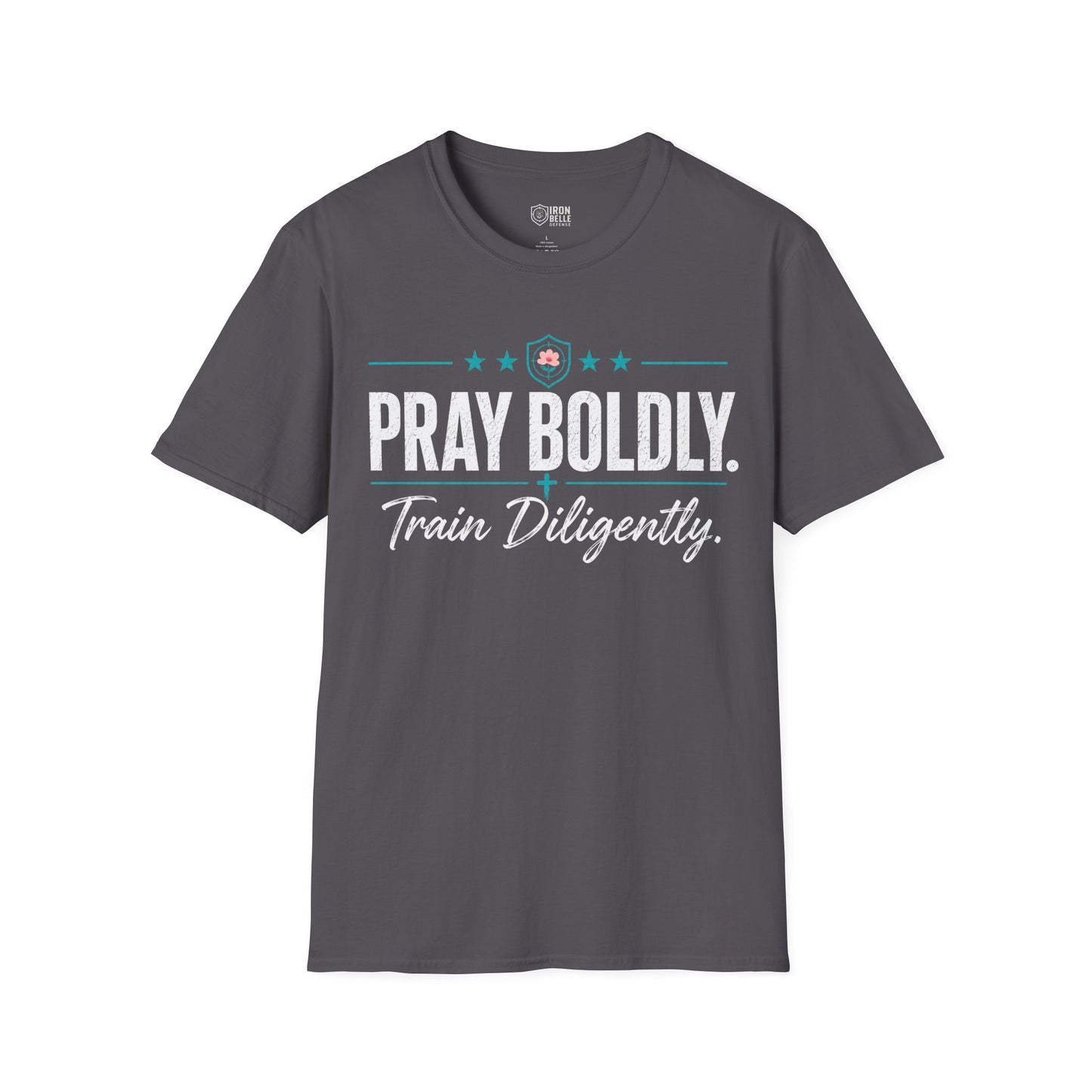 Pray Boldly Train Diligently Tee