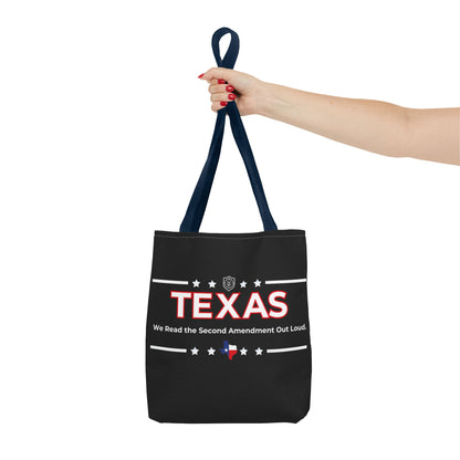 Texas:We Read the 2nd Amendment Out Loud Tote Bag