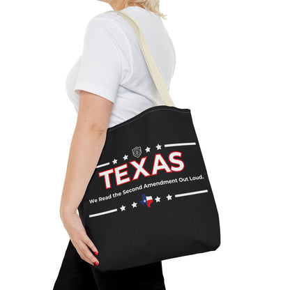 Texas:We Read the 2nd Amendment Out Loud Tote Bag
