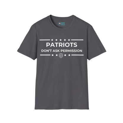 Patriots Don’t Ask Permission Iron Belle Defense Tee