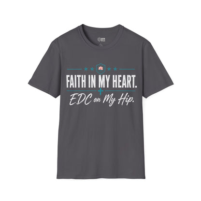 Faith in My Heart EDC on My Hip Tee