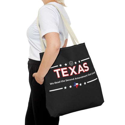 Texas:We Read the 2nd Amendment Out Loud Tote Bag
