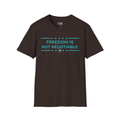 Freedom is Not Negotiable Unisex Softstyle T-Shirt