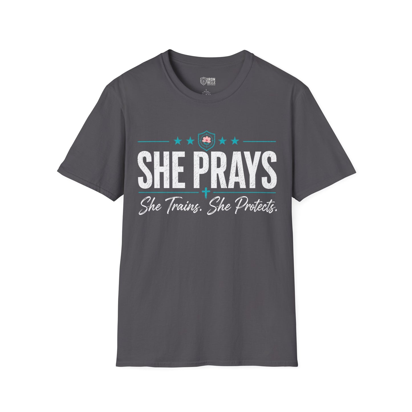 She Prays She Trains She Protects Tee