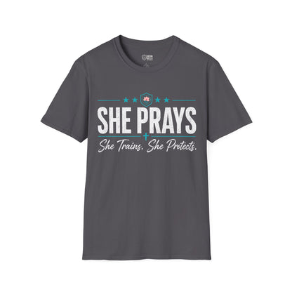 She Prays She Trains She Protects Tee