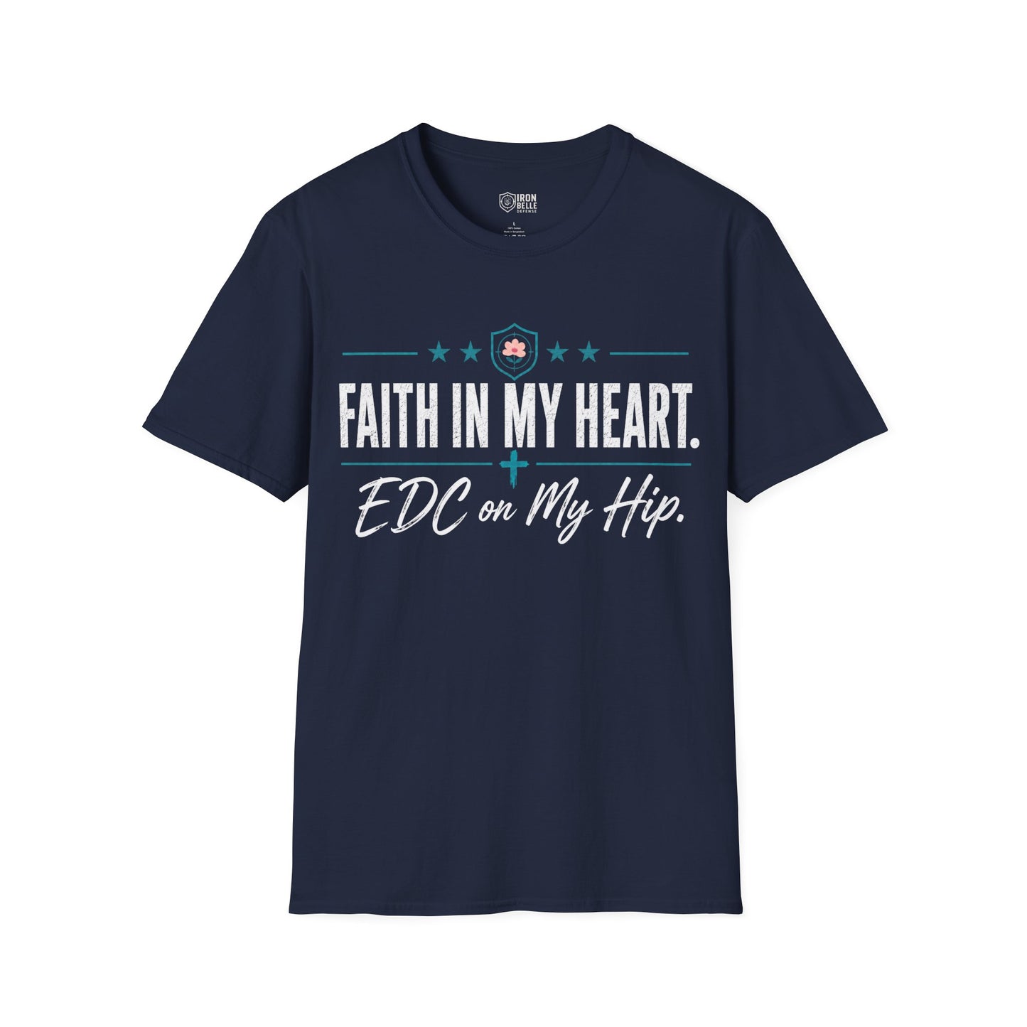Faith in My Heart EDC on My Hip Tee
