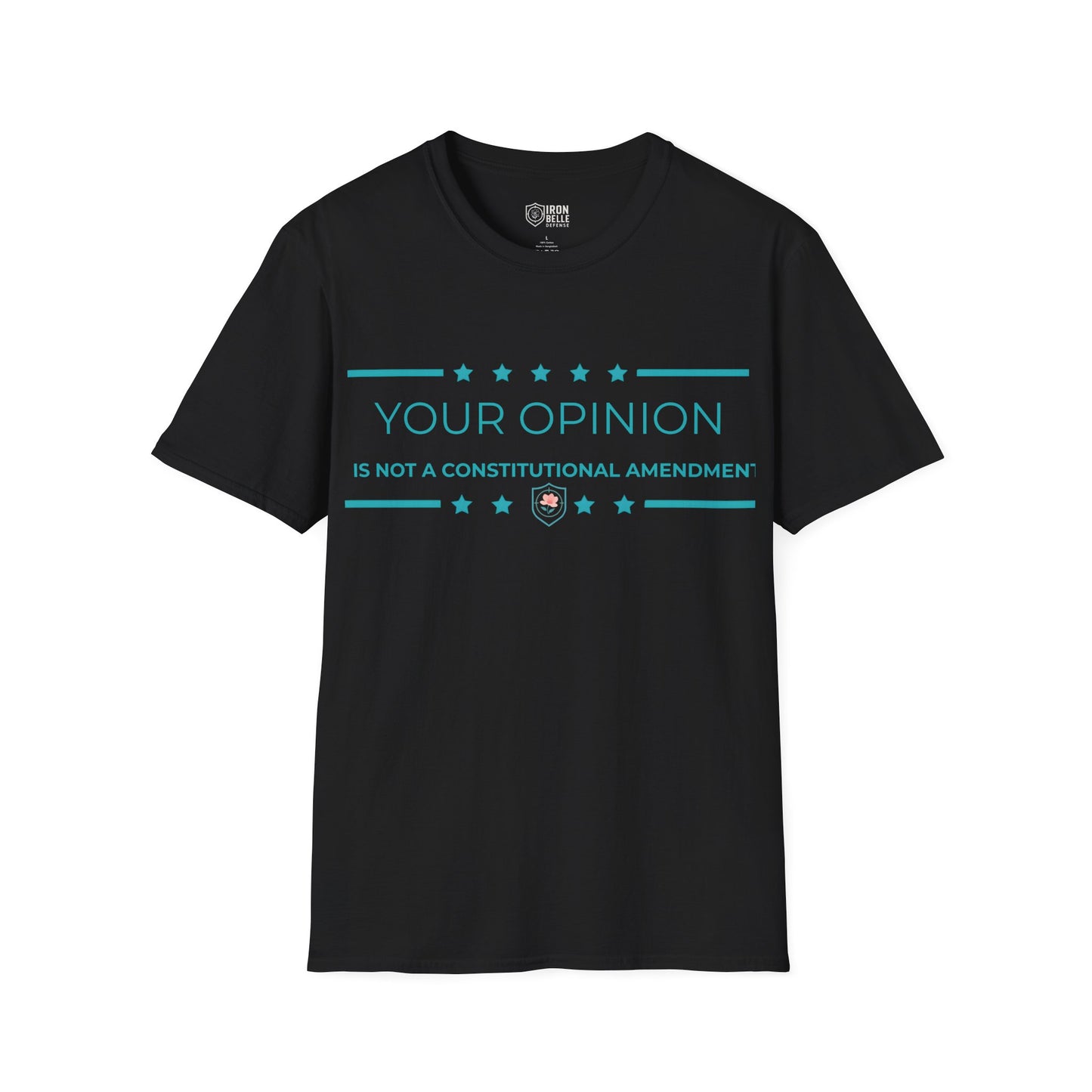 Your Opinion is Not a Constitutional Amendment Unisex Softstyle T-Shirt