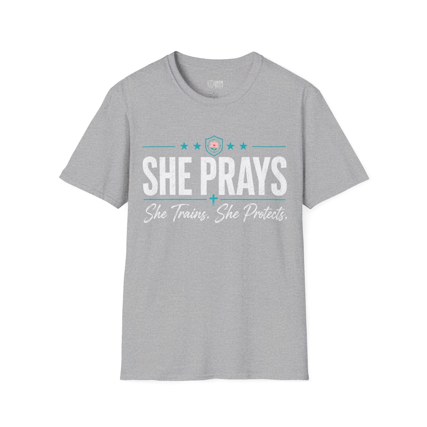 She Prays She Trains She Protects Tee