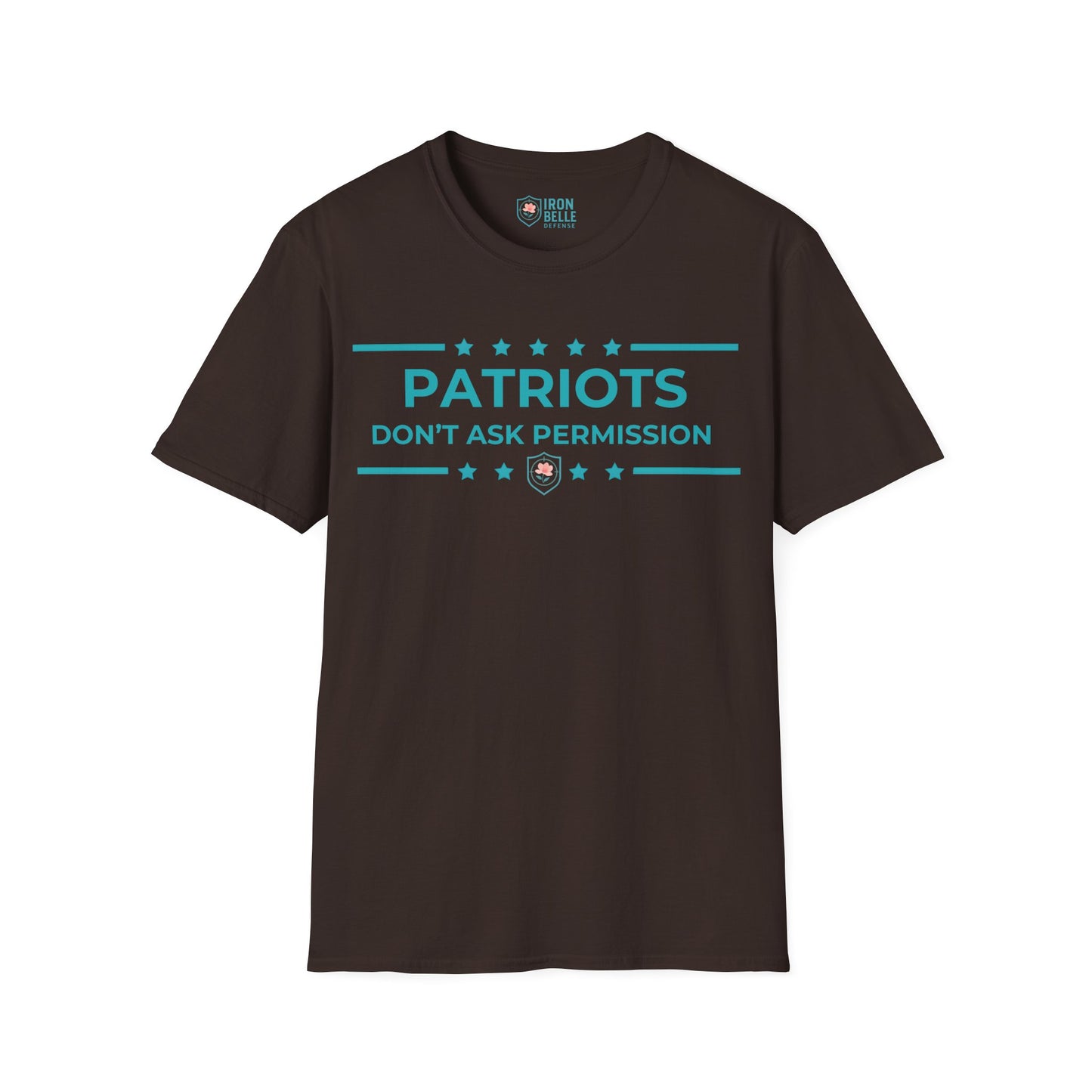 Patriots Don’t Ask Permission Iron Belle Defense Tee
