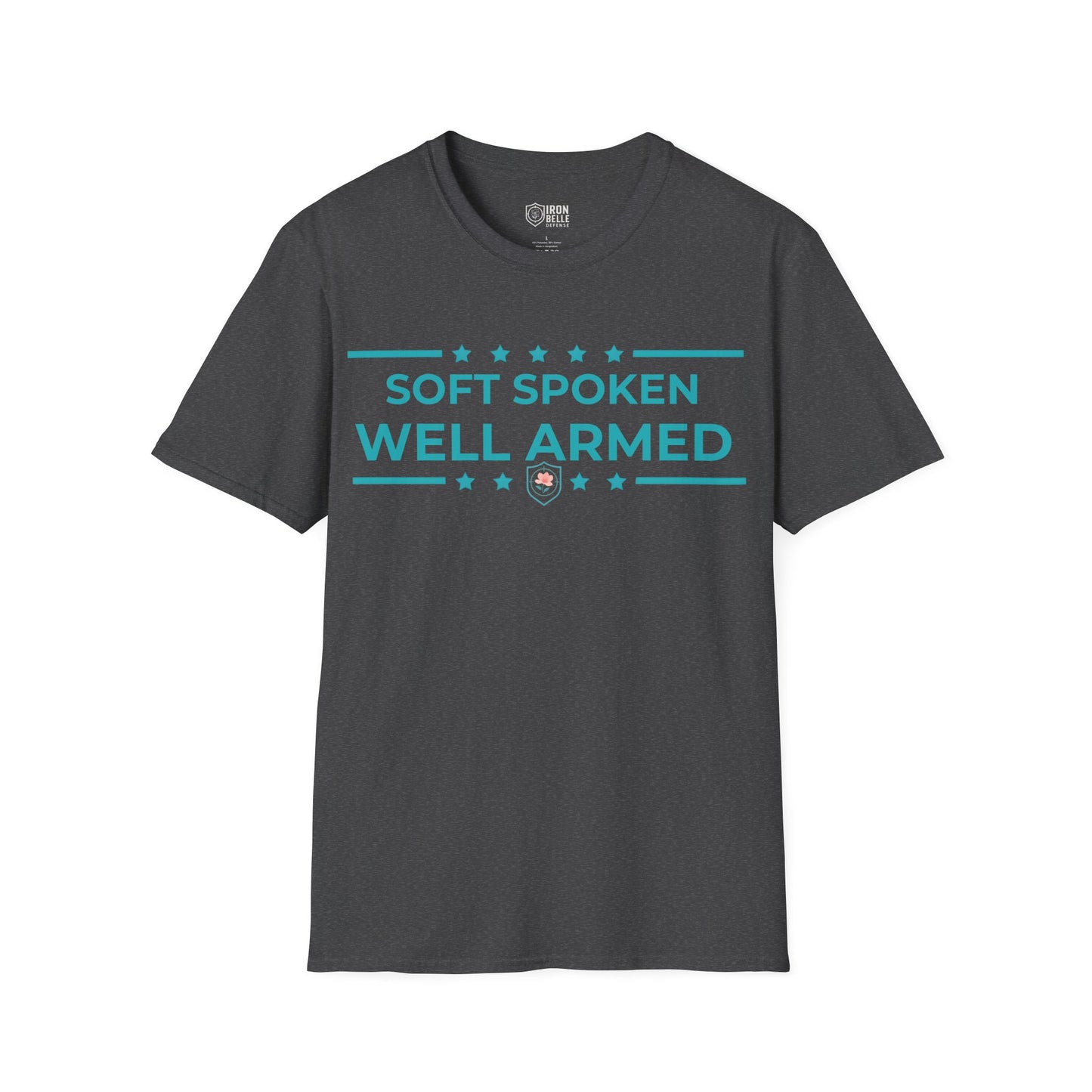 Soft Spoken Well Armed Unisex Softstyle T-Shirt