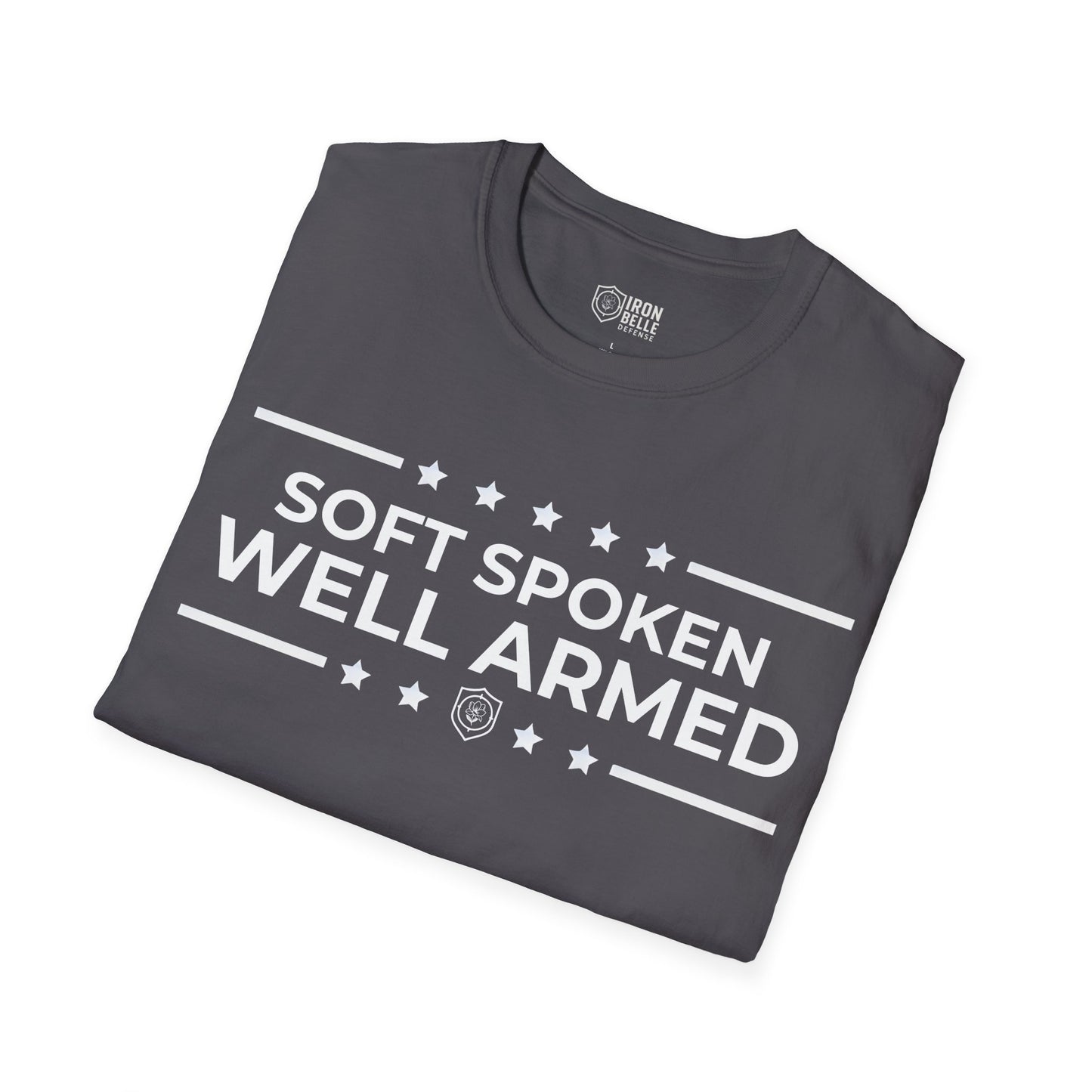 Soft Spoken Well Armed Unisex Softstyle T-Shirt