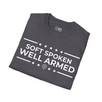 Soft Spoken Well Armed Unisex Softstyle T-Shirt
